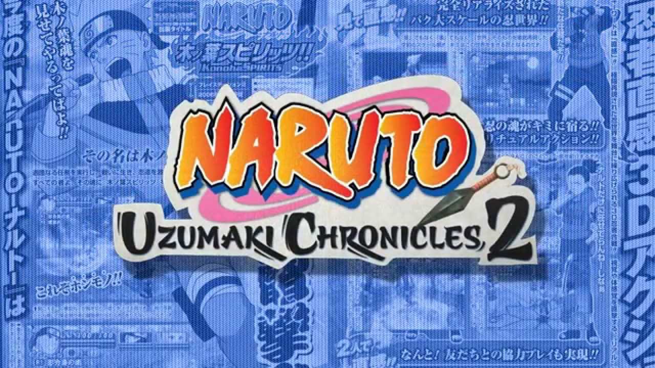 Naruto: Uzumaki Chronicles 2 - 