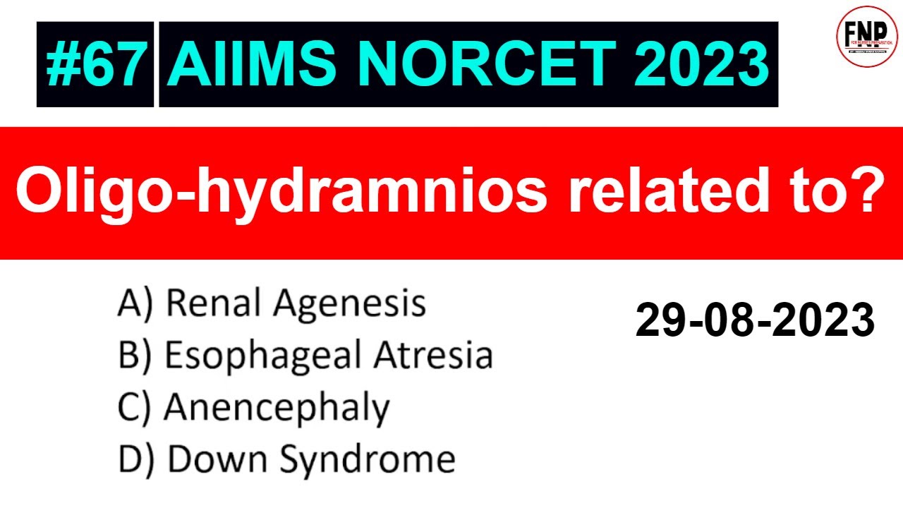AIIMS NORCET 2023: Complete Exam Preparation with Question & Answers #67