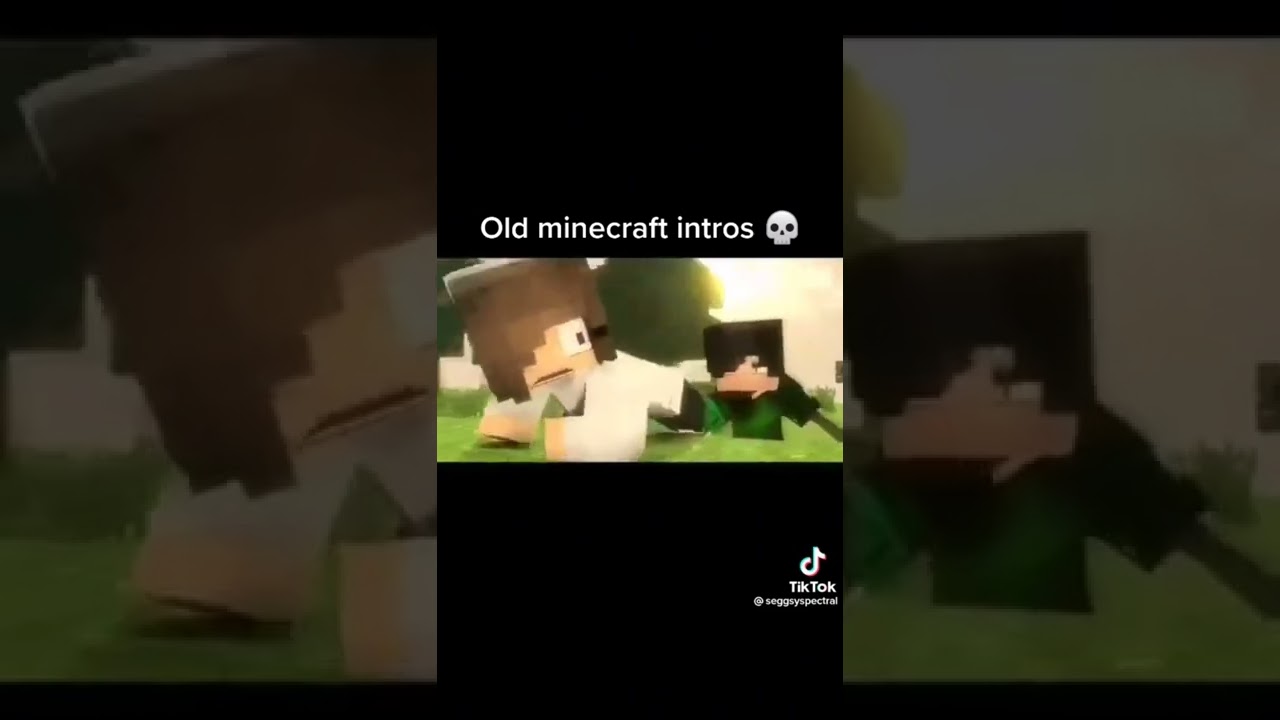 OLD MINECRAFT INTROS