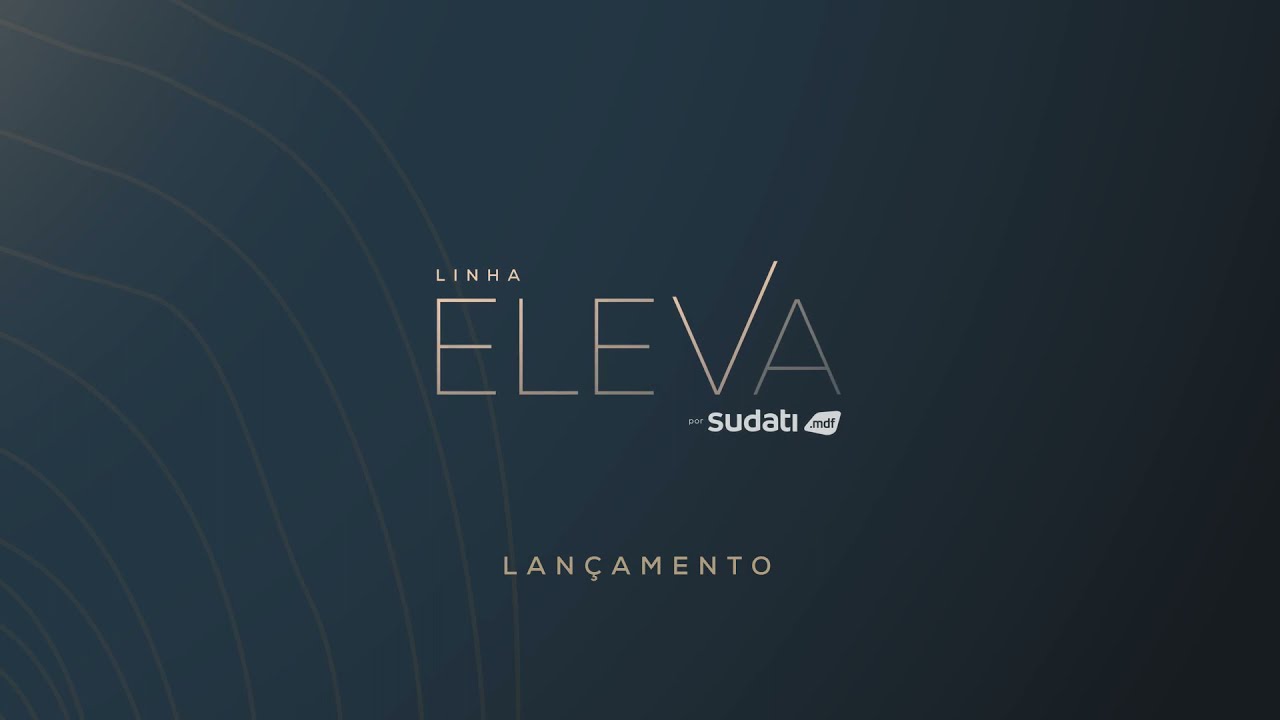 Lan&ccedil;amento Linha Eleva Sudati