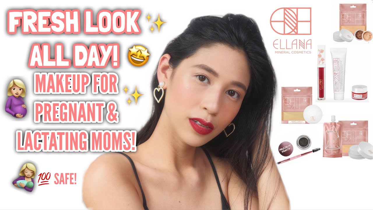 MAKEUP NA SAFE FOR PREGNANT & LACTATING MOMS!
