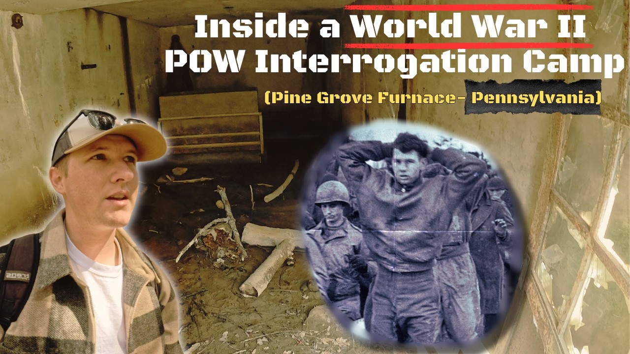 Inside a World War II POW Interrogation Camp (Pine Grove Furnace-Pennsylvania)