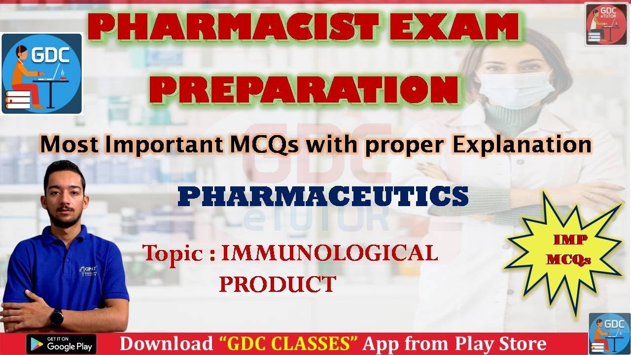 IMMUNOLOGICAL PRODUCT [PHARMACEUTICS] IMPORTANT MCQS | PHARMACIST EXAM PREPARATION BY AKASH SIR.
