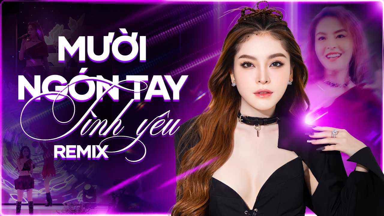 Lk Mười Ngón Tay Tình Yêu Remix - Tình Yêu Bất Diệt - Saka Trương Tuyền Remix Mới Nhất