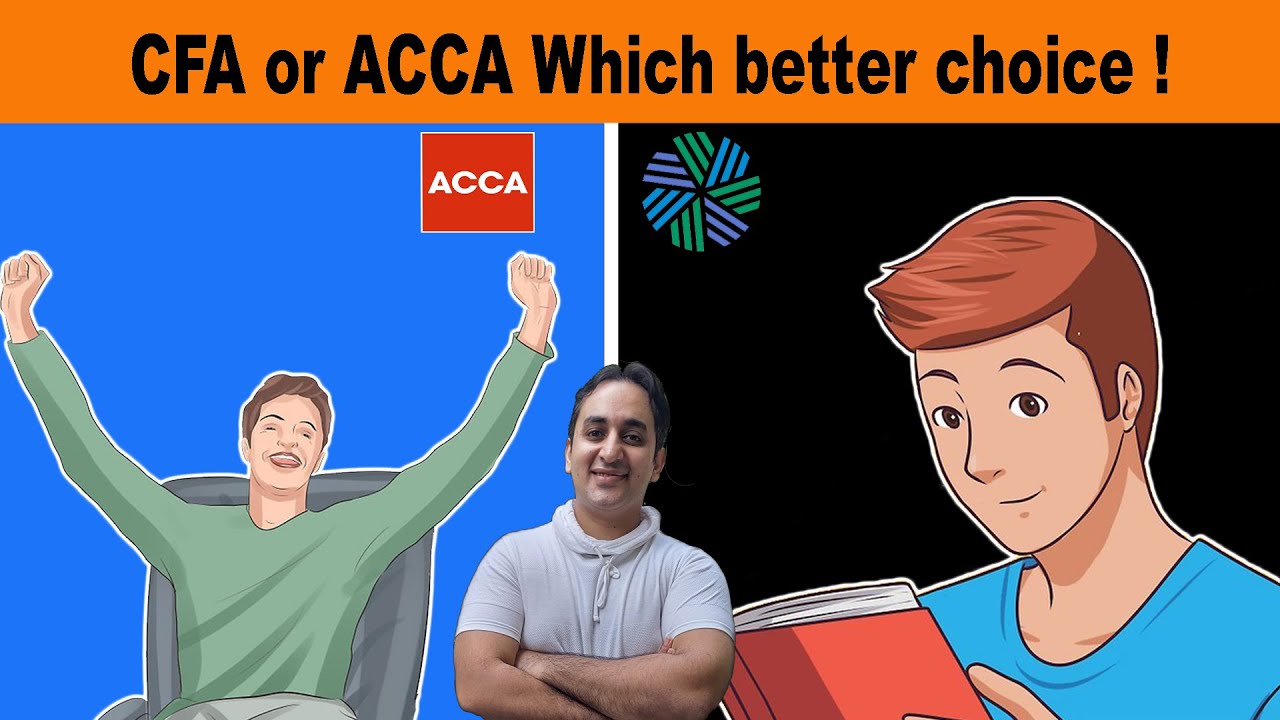 ACCA vs CFA | Which is Best Choice ACCA or CFA ?