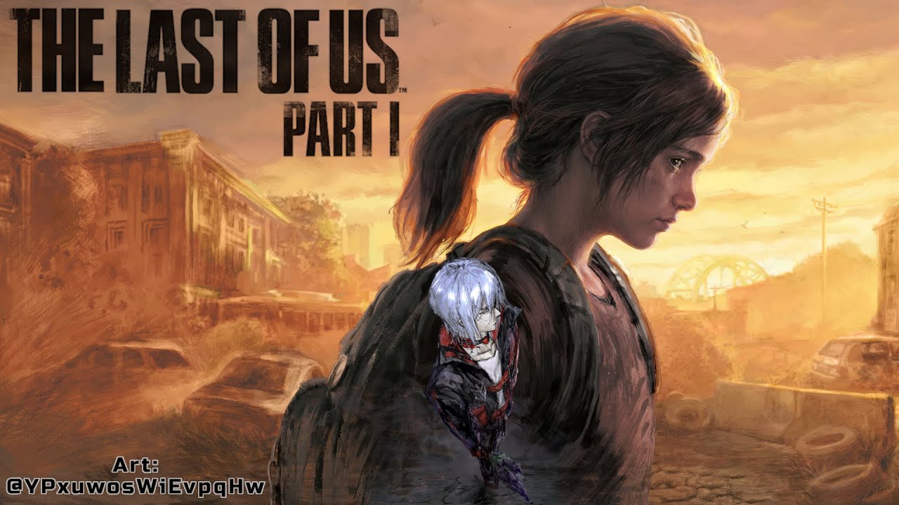 【The Last of Us Part I】 Back Home in the Post-Apocalypse 【NIJISANJI EN | Fulgur Ovid】