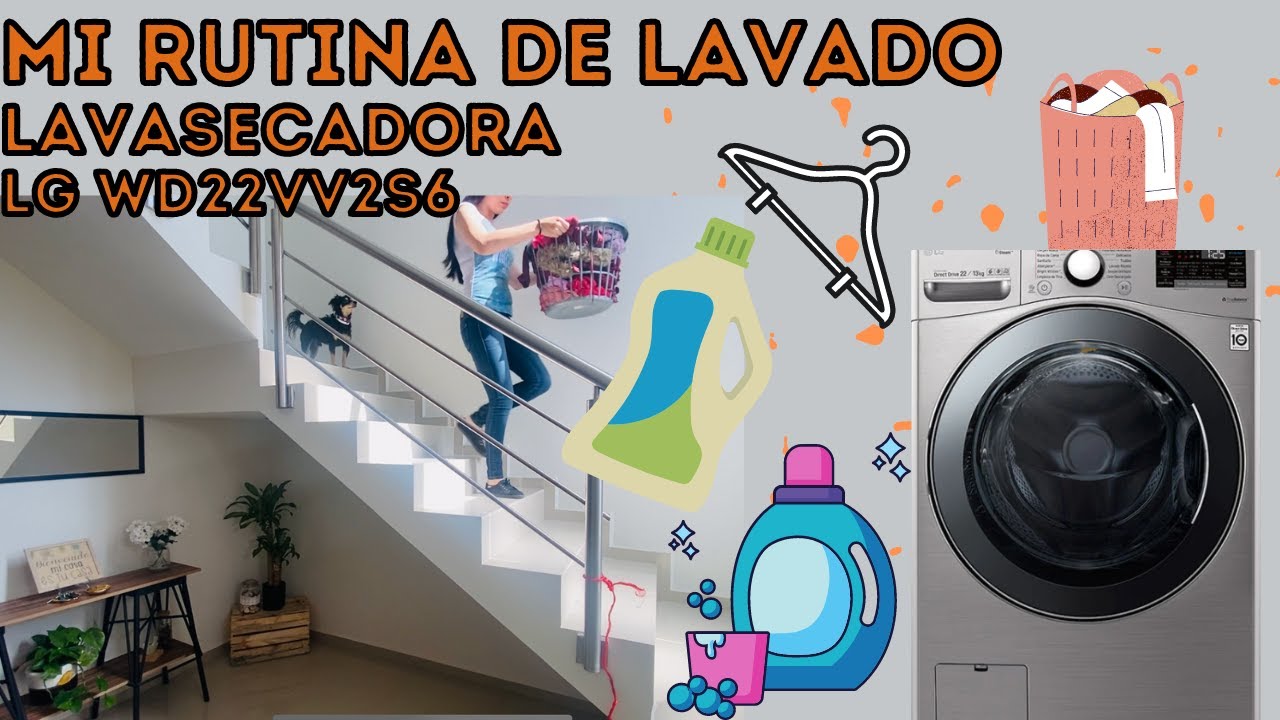 Mi RUTINA DE LAVADO 🧼🧺 en LavaSecadora Eléctrica LG WD22VV2S6