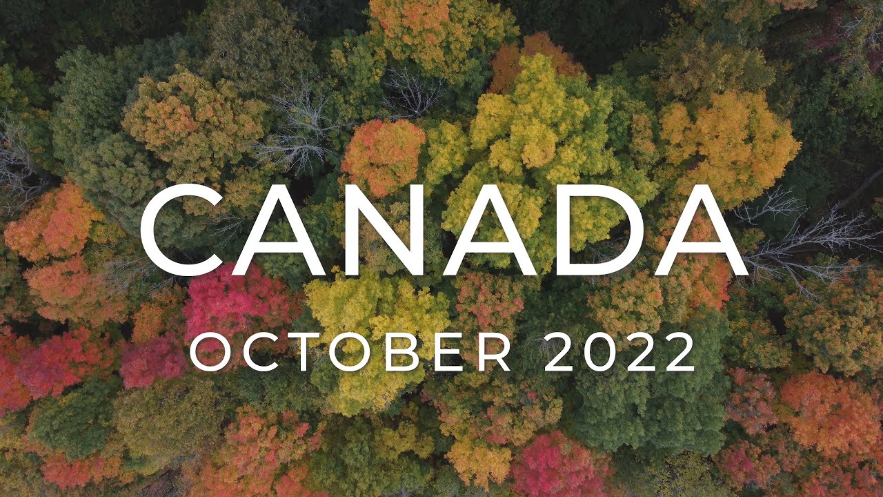 Canada - October 2022 - Ontario and Quebec in the Fall