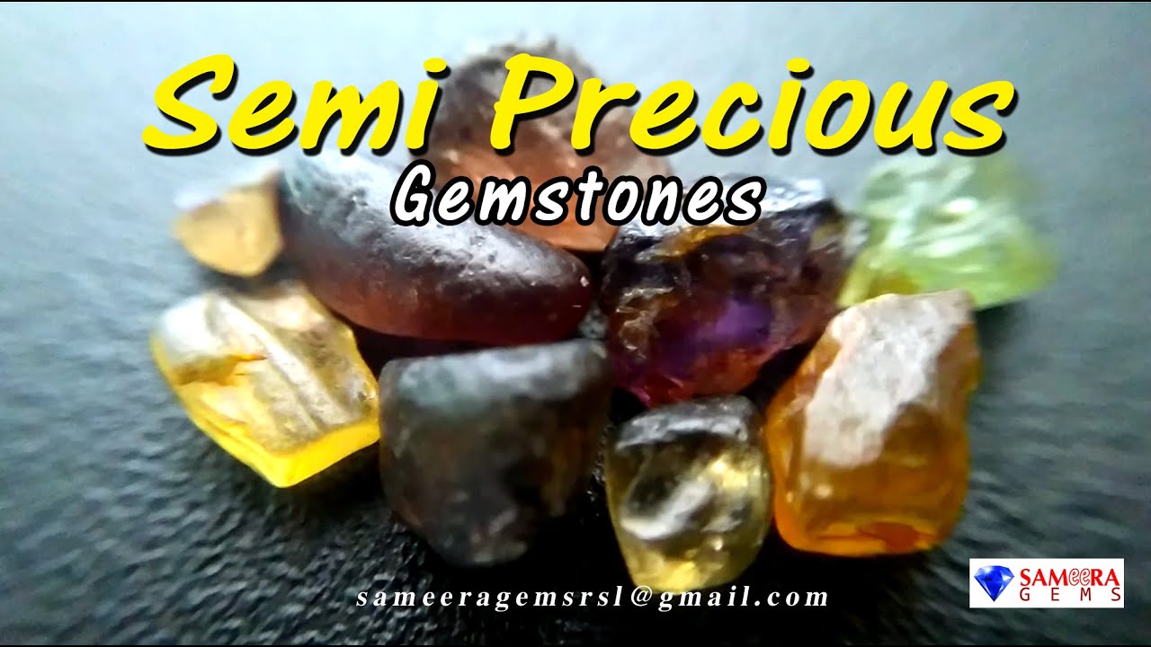 NATURAL SEMI PRECIOUS GEMSTONES | SAMEERA GEMS