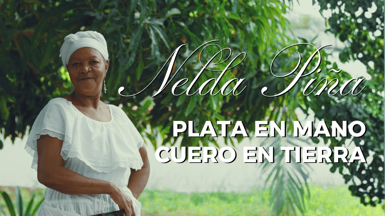 Nelda Piña - Plata En Mano | Cantos de Colombia Caribe – Bullerengue, Resistencia y Tradición