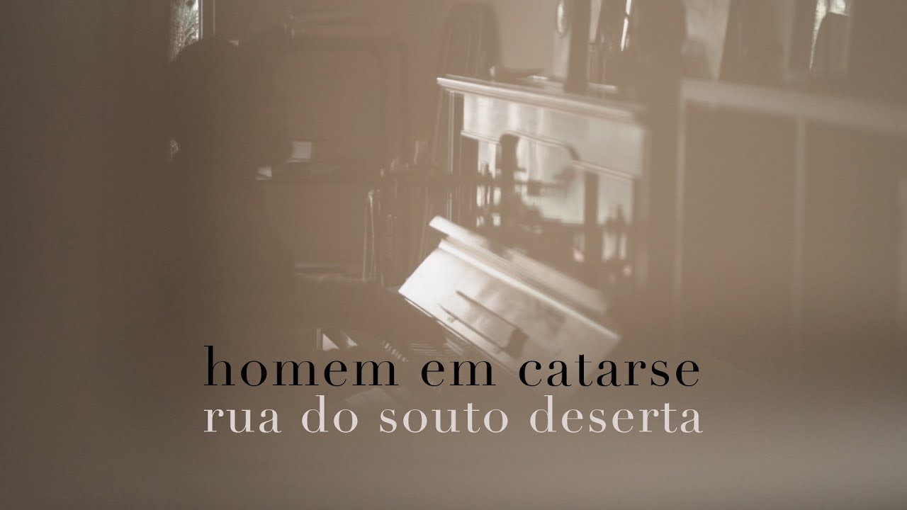 Homem em Catarse // rua do souto deserta