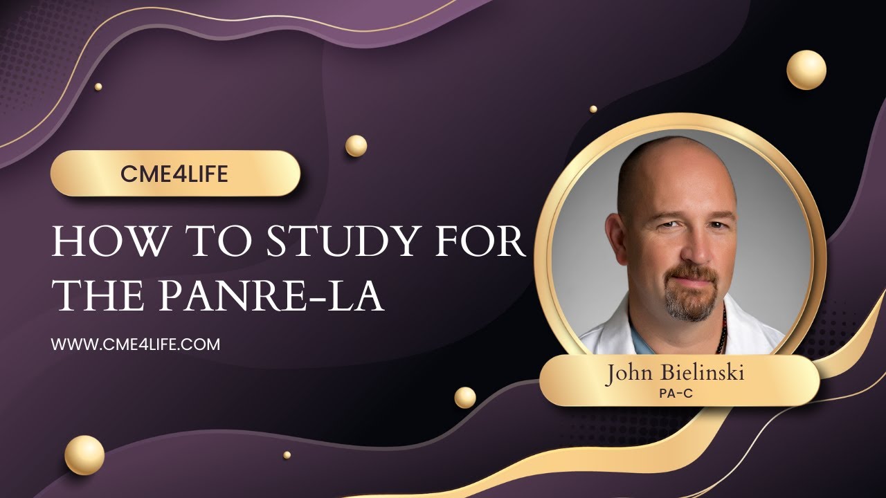 HOW TO STUDY FOR PANRE-LA