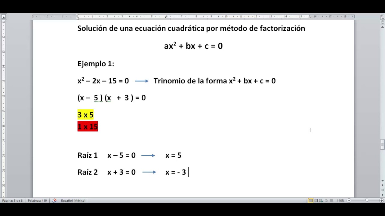 Solución de una ecuación cuadrática completa por factorización