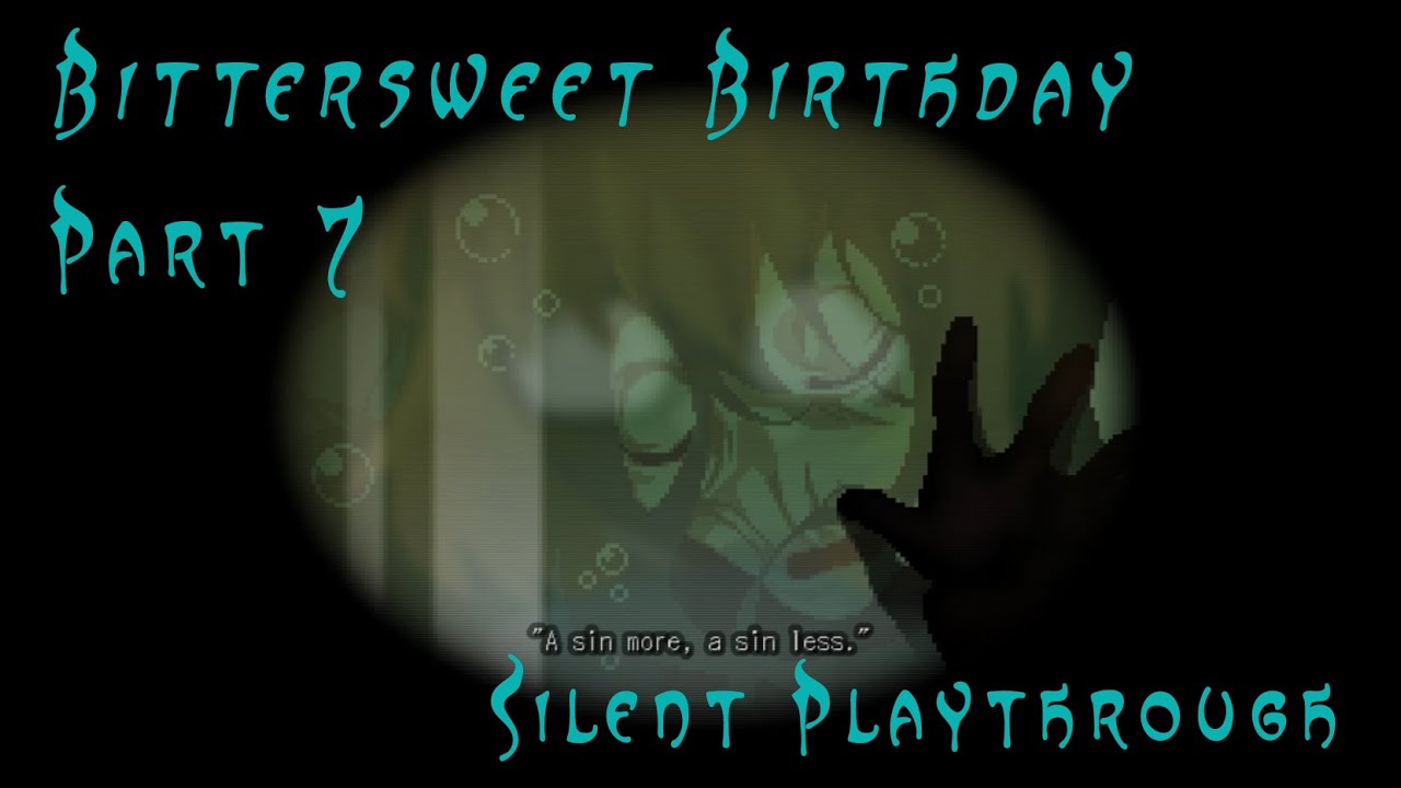 Bittersweet Birthday [PART 7/12] &ndash; Loops, Lies & Second Chances | Emotional Damage Simulator