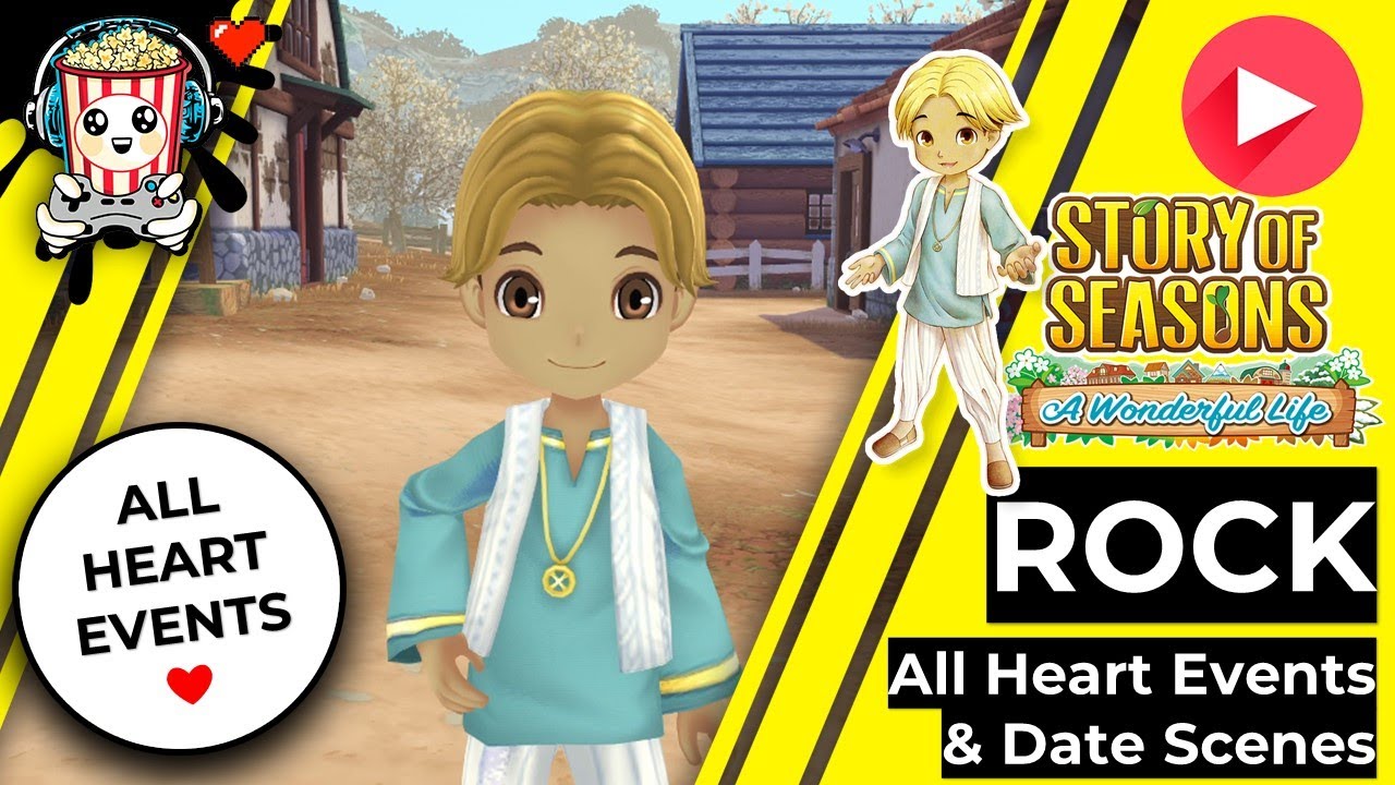 Story of Seasons – A Wonderful Life: Rock – All Heart Events (+ Dates 🌹 + Wedding 💒  + Baby 👶)