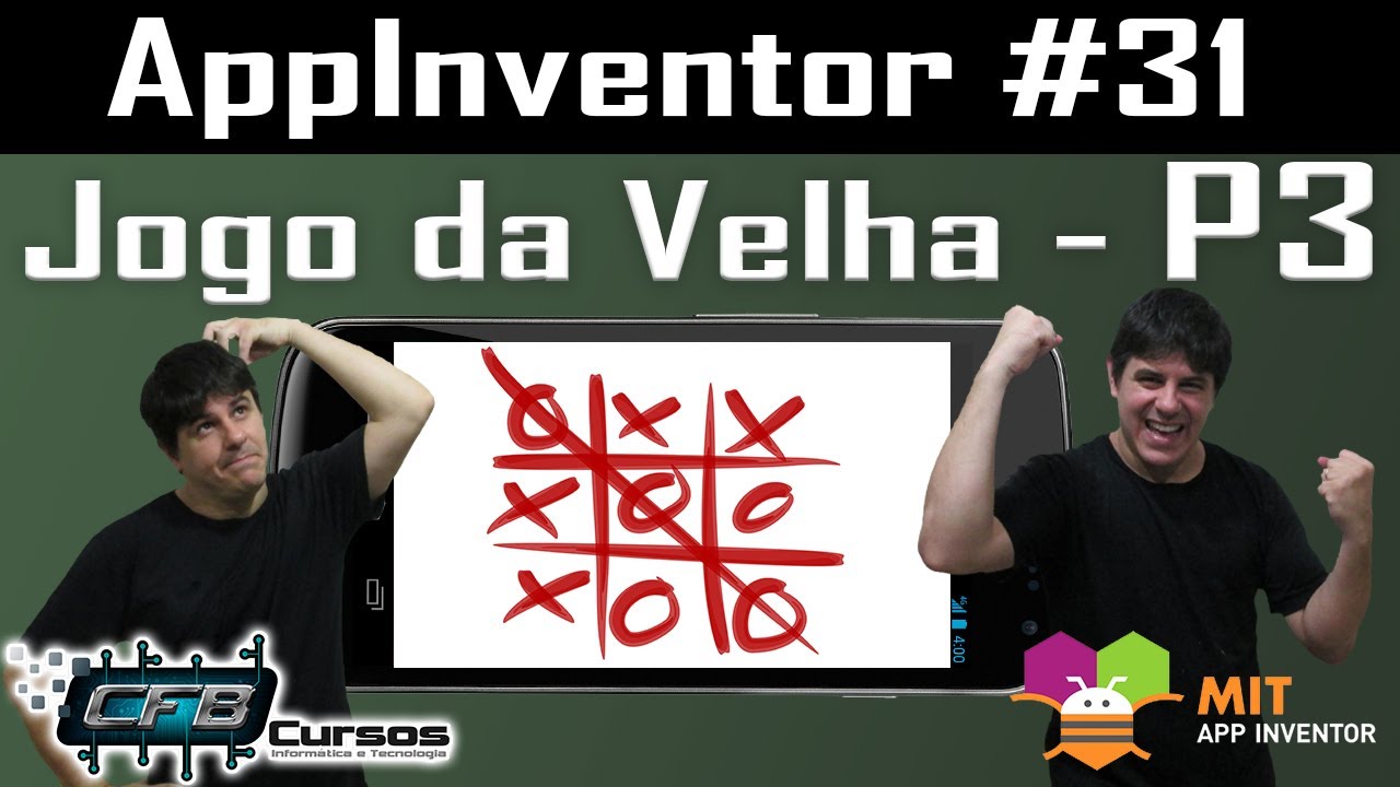 Criando um Jogo da Velha para celular - P3 / Curso de AppInventor #31