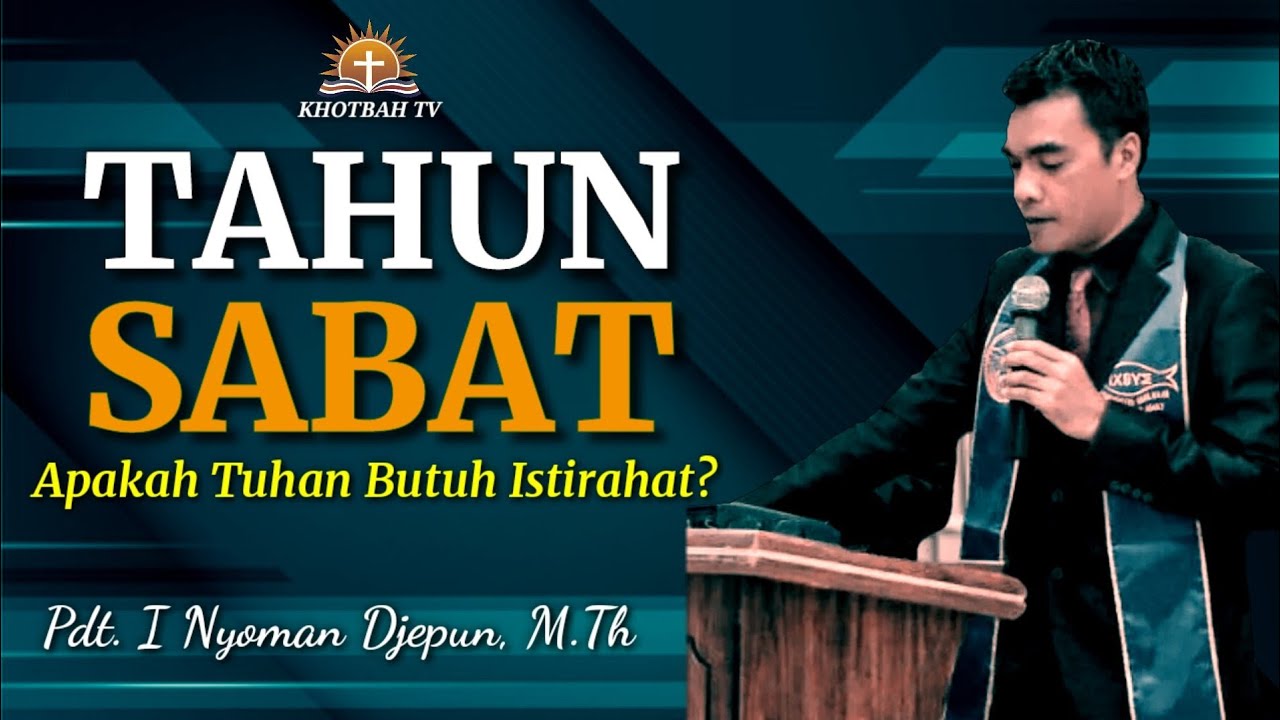 Pdt. I Nyoman Djepun, M.Th: Istirahat Adalah Anugerah Tuhan | Imamat 25:1-7