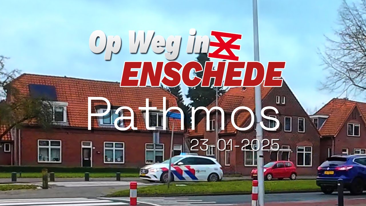 Wijk/Buurt: Pathmos 23-01-2025 🇳🇱 [Op Weg in Enschede][4k 60]