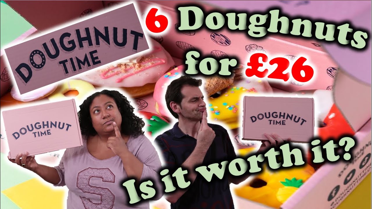 Doughnut Time is it worth £26 // Donuts Review // Doughtnuts