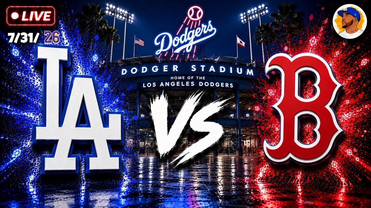 Los Angeles Dodgers vs Boston Red Sox MLB Live Stream | Live Scoreboard (7/31/26)
