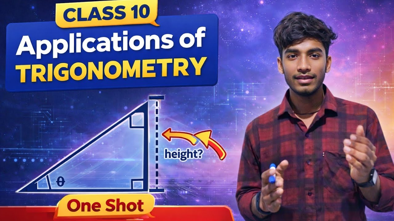 Class 10 Math Chapter No. 7 Applications Of Trigonometry/One Shot/Complete Chapter In One Vedio