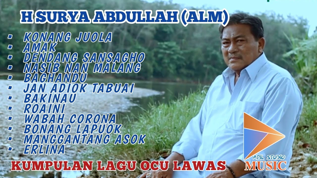 H. SURYA ABDULLAH (alm) - KONANG JUOLAH FULL ALBUM TERPOPULER DANGDUT OCU LAWAS