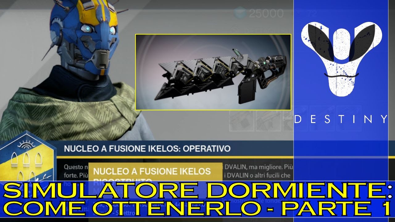 Destiny: Simulatore Dormiente - COME Ottenerlo! (GUIDA - PARTE 1)