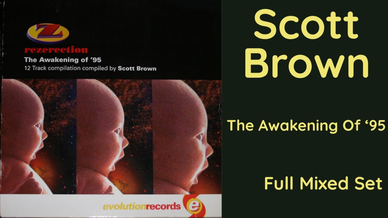 💥 Scott Brown &ndash; Rezerection: The Awakening &rsquo;95 | Full Mix Set | Scottish Happy Hardcore Classics