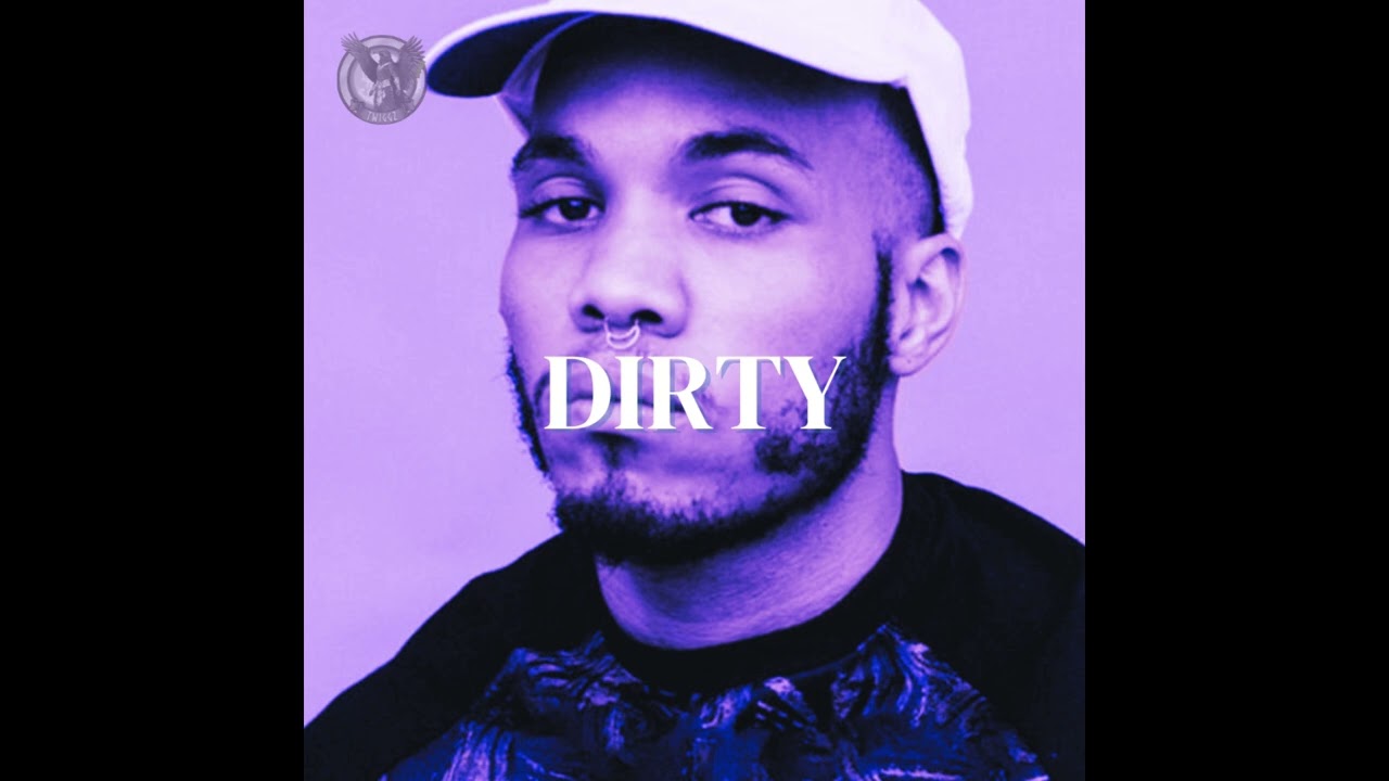 (FREE)ANDERSON PAAK TYPE BEAT - DIRTY (PROD.TWIGGZ)