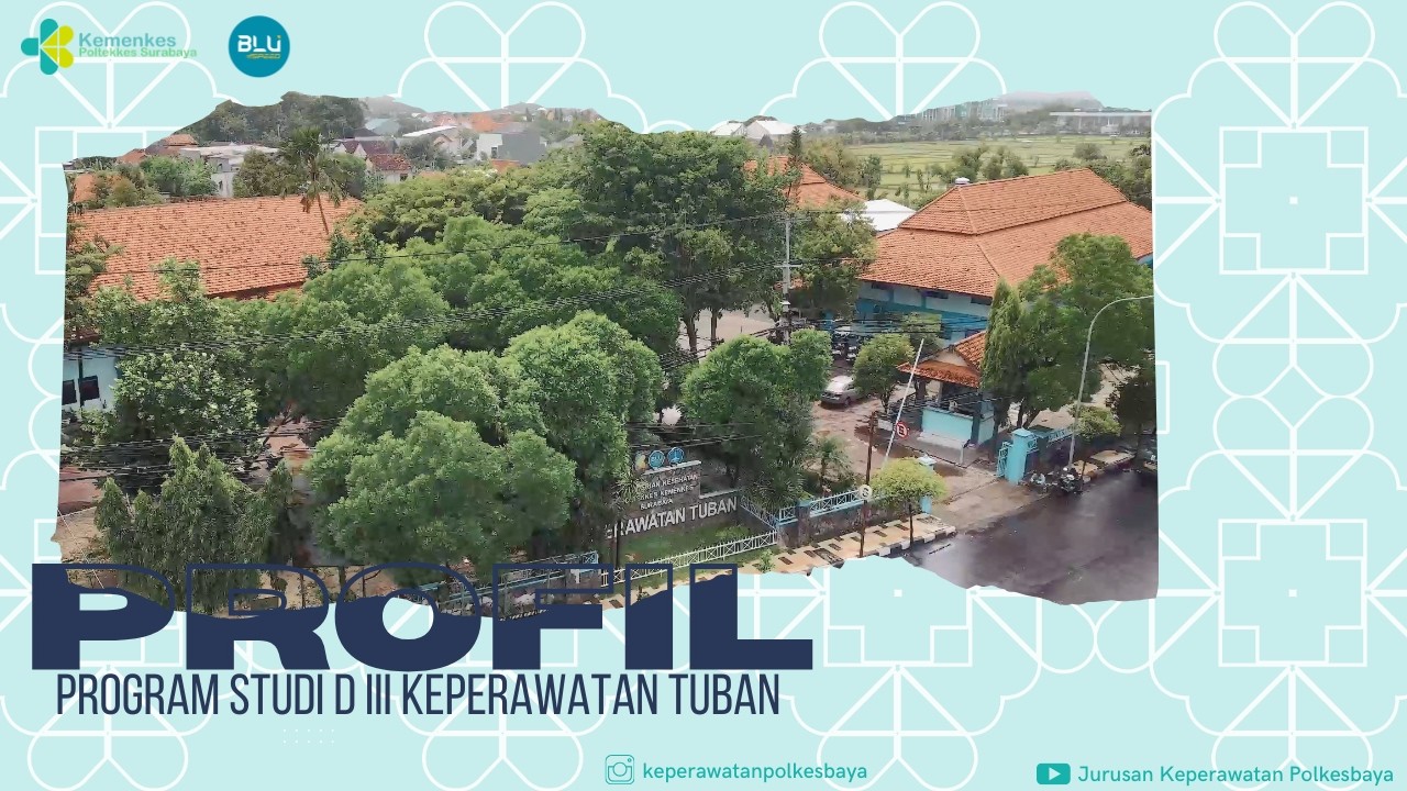 Profil Program Studi D III Keperawatan Tuban (2026)
