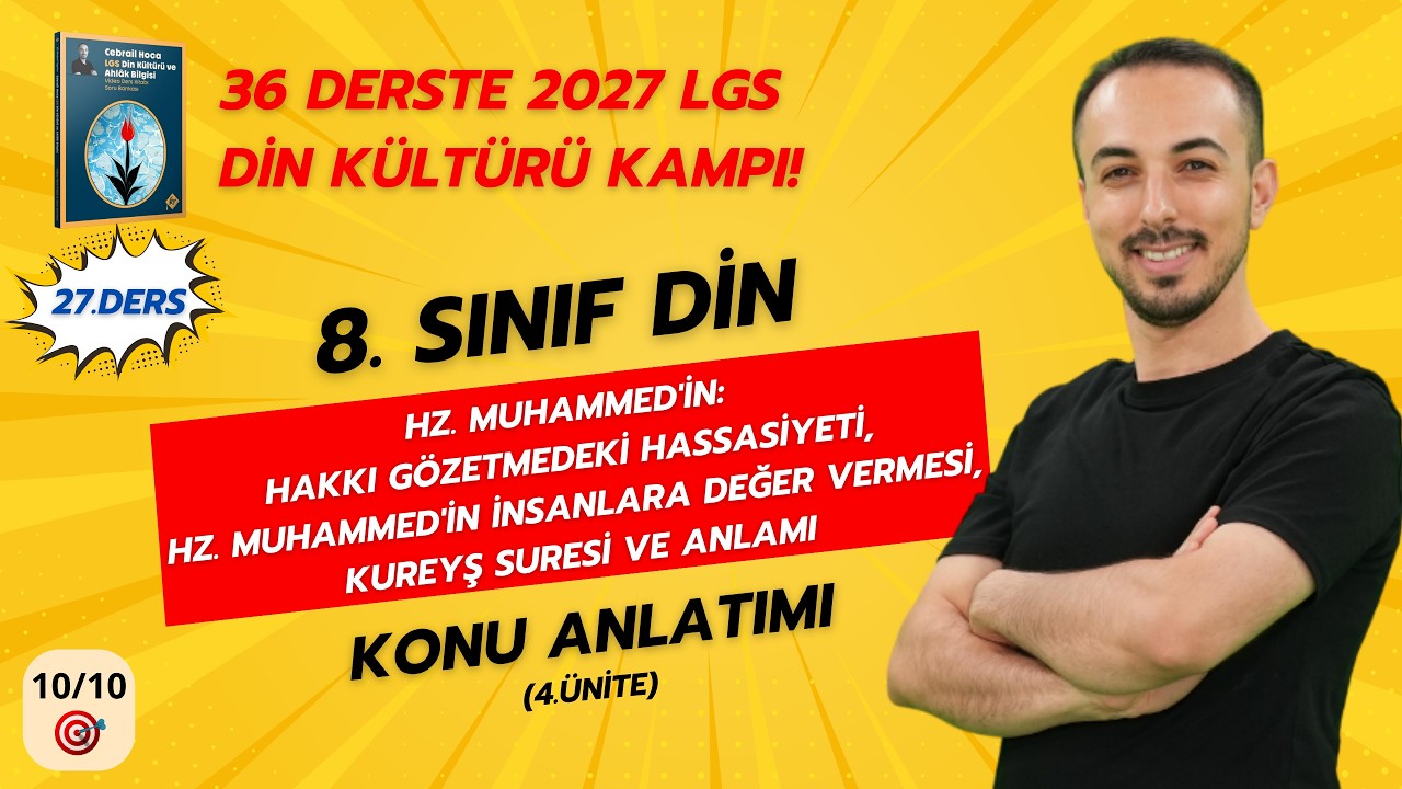 Kureyş Suresi ve Anlamı | 8. Sınıf Din Kültürü 2026 LGS KAMPI | 27. Ders