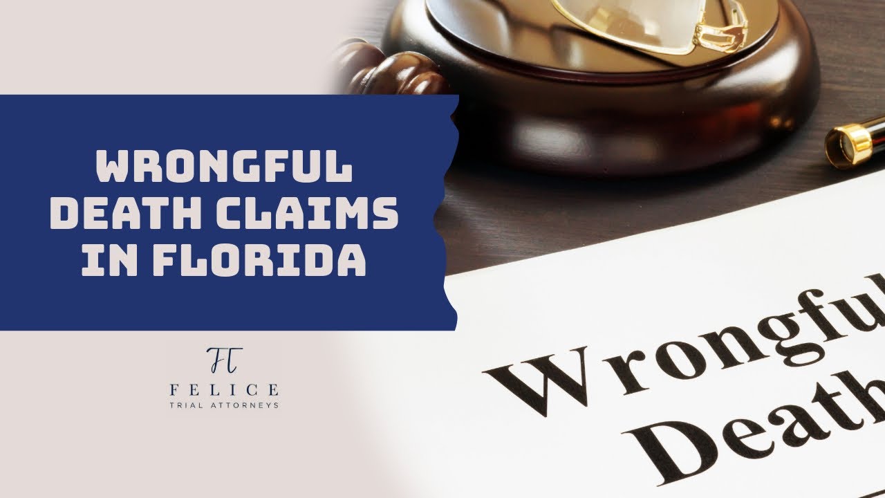 Understanding Florida Wrongful Death Claims
