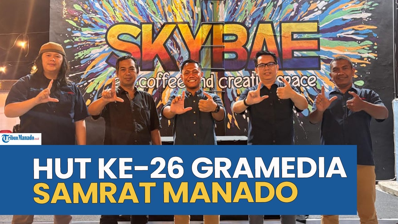 HUT KE-26 GRAMEDIA SAMRAT MANADO