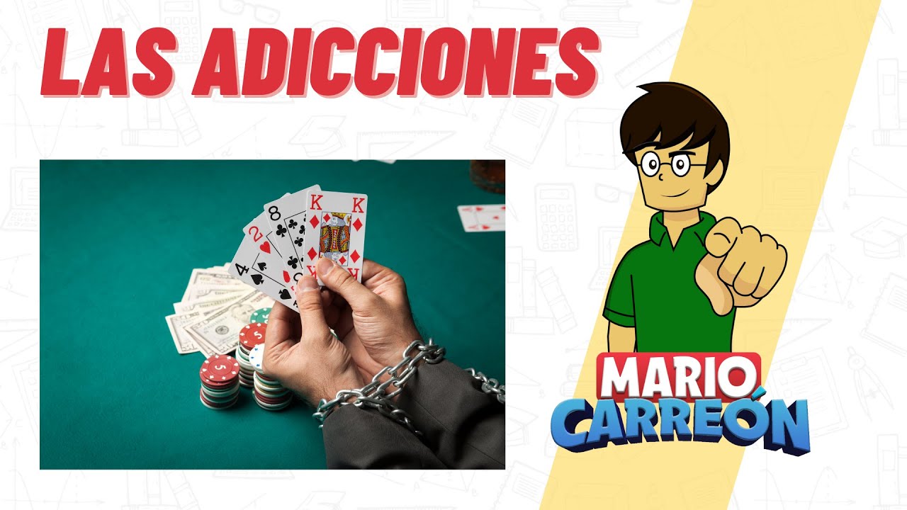 Las Adicciones