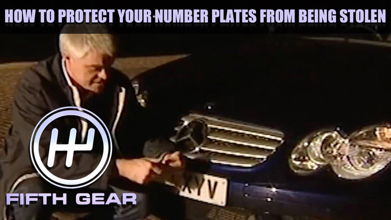 How to keep your number plates safe | Fifth Gear Classic