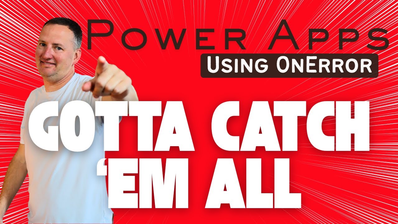 Catch the Unknown: Using OnError in Power Apps