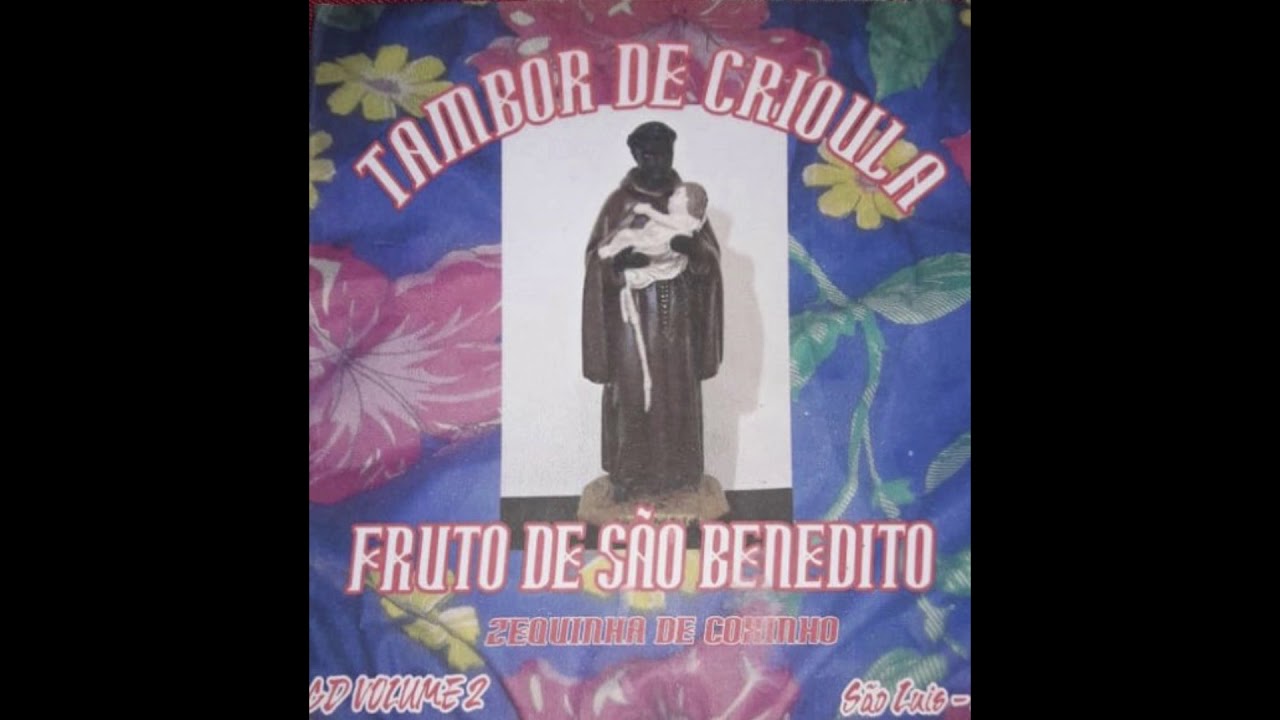 CD Tambor de Crioula Fruto de São Benedito