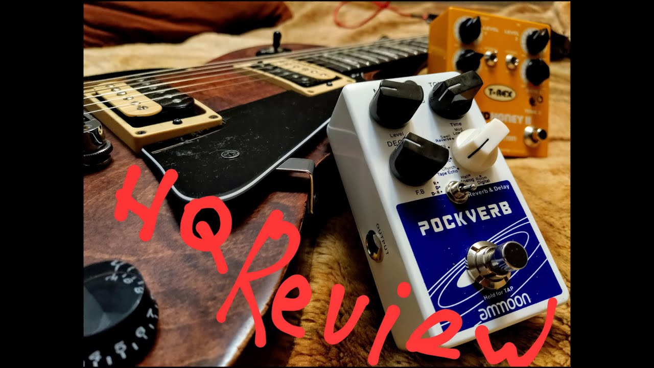 AMMOON Pockverb Delay & Reverb pedal REVIEW (HQ Guitar sound) Обзор педали Дилей+ревер (RUS)