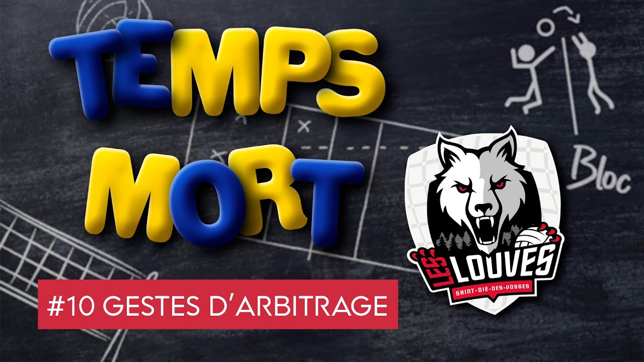 Temps mort #10  | Les gestes d'arbitrage du volley