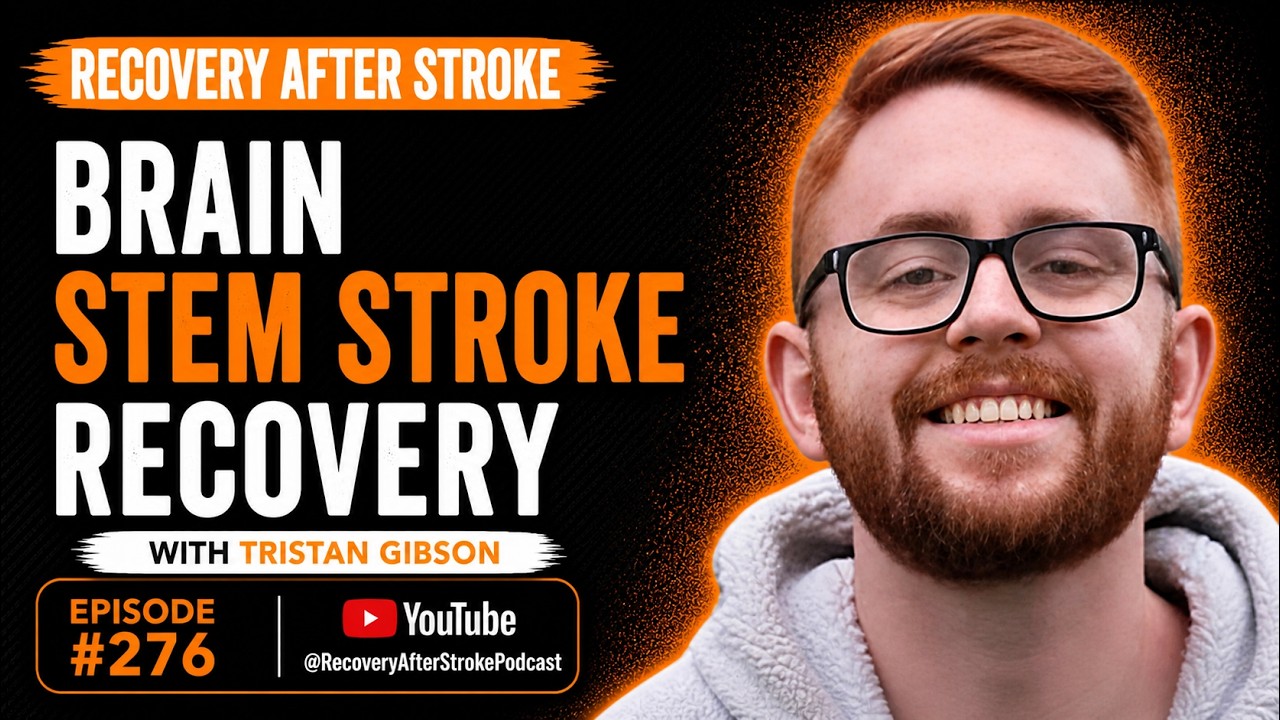 Brain Stem Stroke Recovery: How Tristan Gibson Overcame Anxiety, Depression, and Embraced a New Life