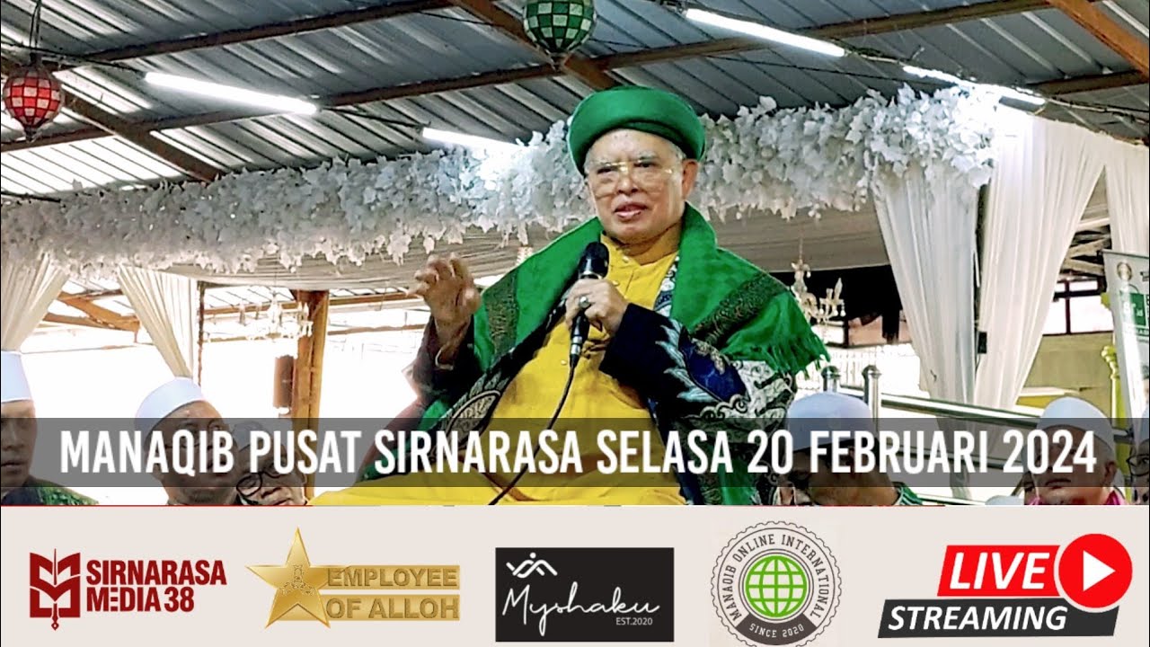 Live Manaqib Pusat Sirnarasa Persembahan MOI 20 Februari 2024