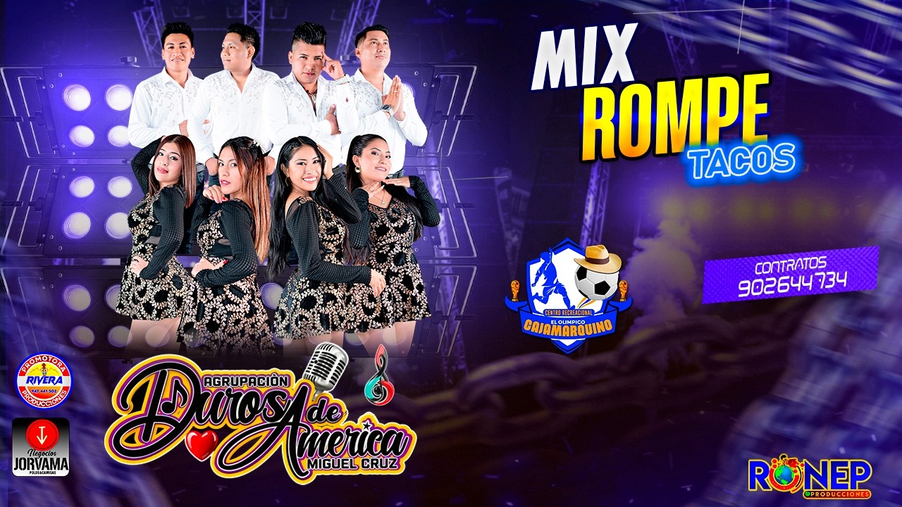LOS DUROS DE AMERICA - MIX ROMPE TACOS - PRIMICIA 2026