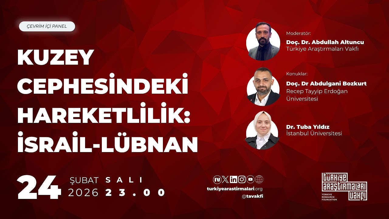 Kuzey Cephesindeki Hareketlilik: İsrail-Lübnan #CANLI PANEL