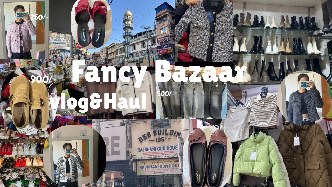 Fancy Bazaar🪷🍂Guwahati 📍|| Huge Winter Collection ☃️|| Shopping guide & Thrift haul 🧺🛍️