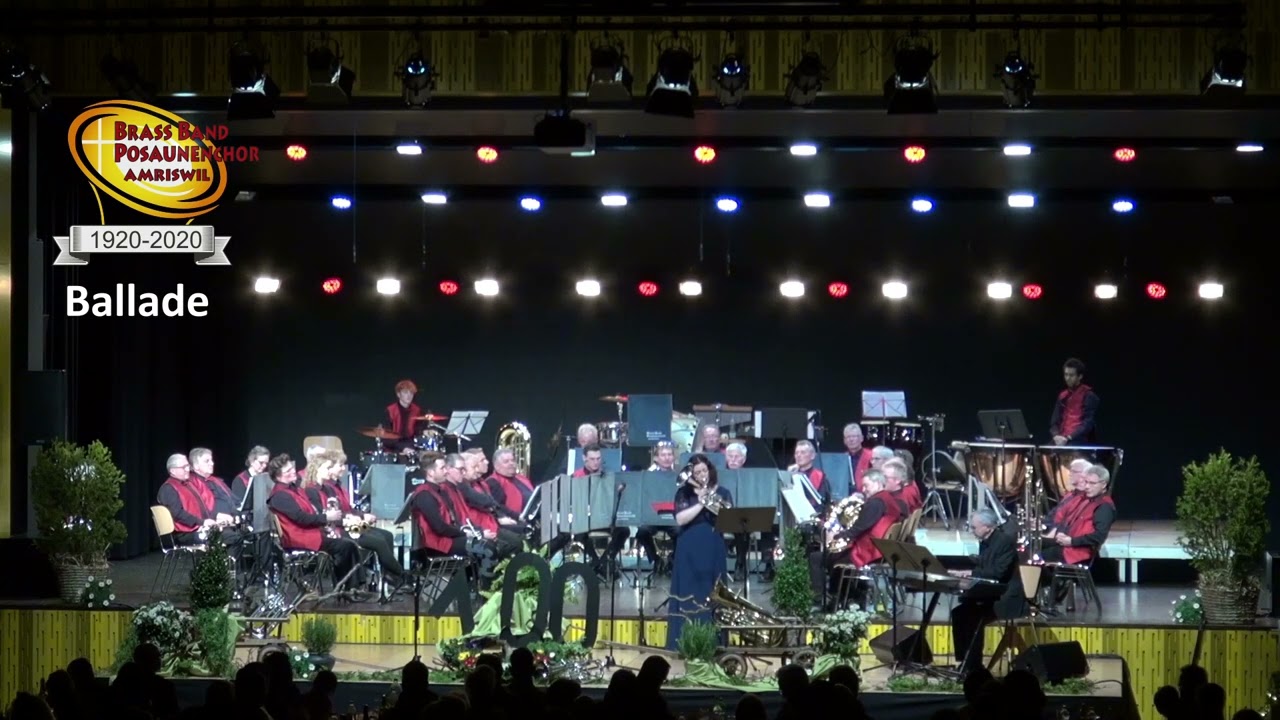 Ballade by John Golland - Brass Band Posaunenchor Amriswil