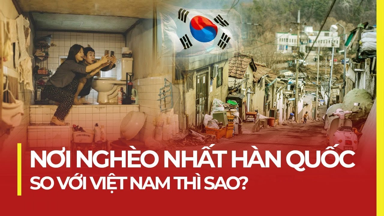 NƠI NGHÈO NHẤT HÀN QUỐC | SO VỚI VIỆT NAM THÌ SAO?