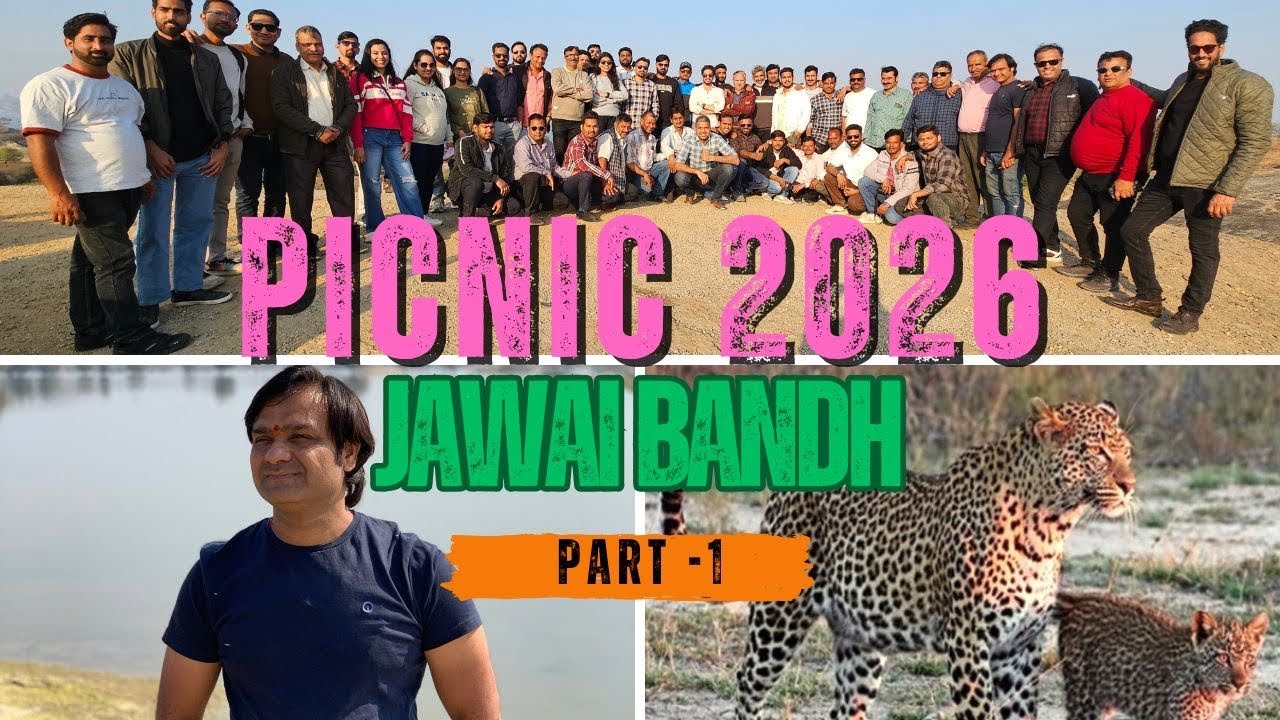 PICNIC 2026 | Jodhpur To Jawai Band 😍