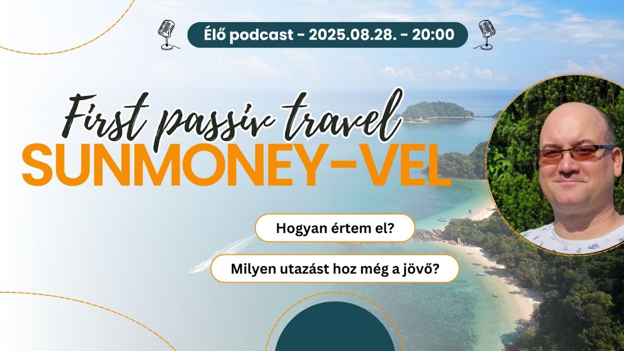 First Passive Travel SunMoney-vel!