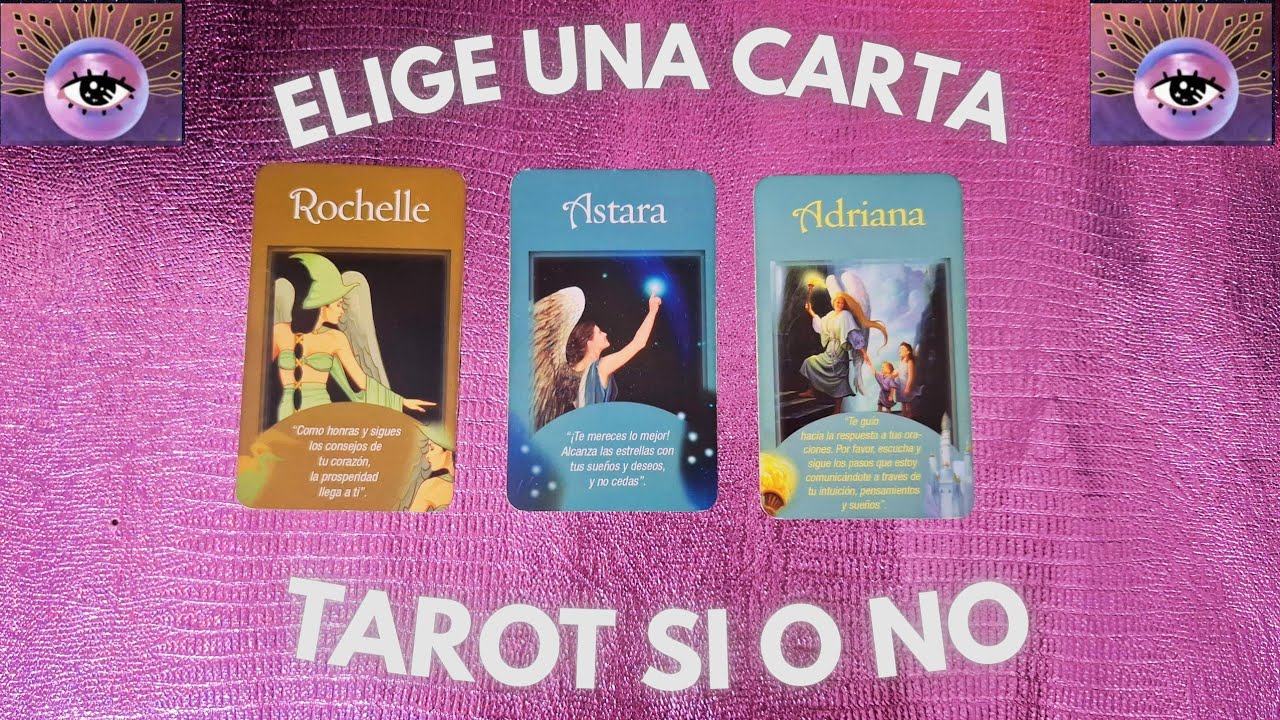 TAROT SI O NO (CANALIZACIÓN, FECHAS, CONSEJOS)