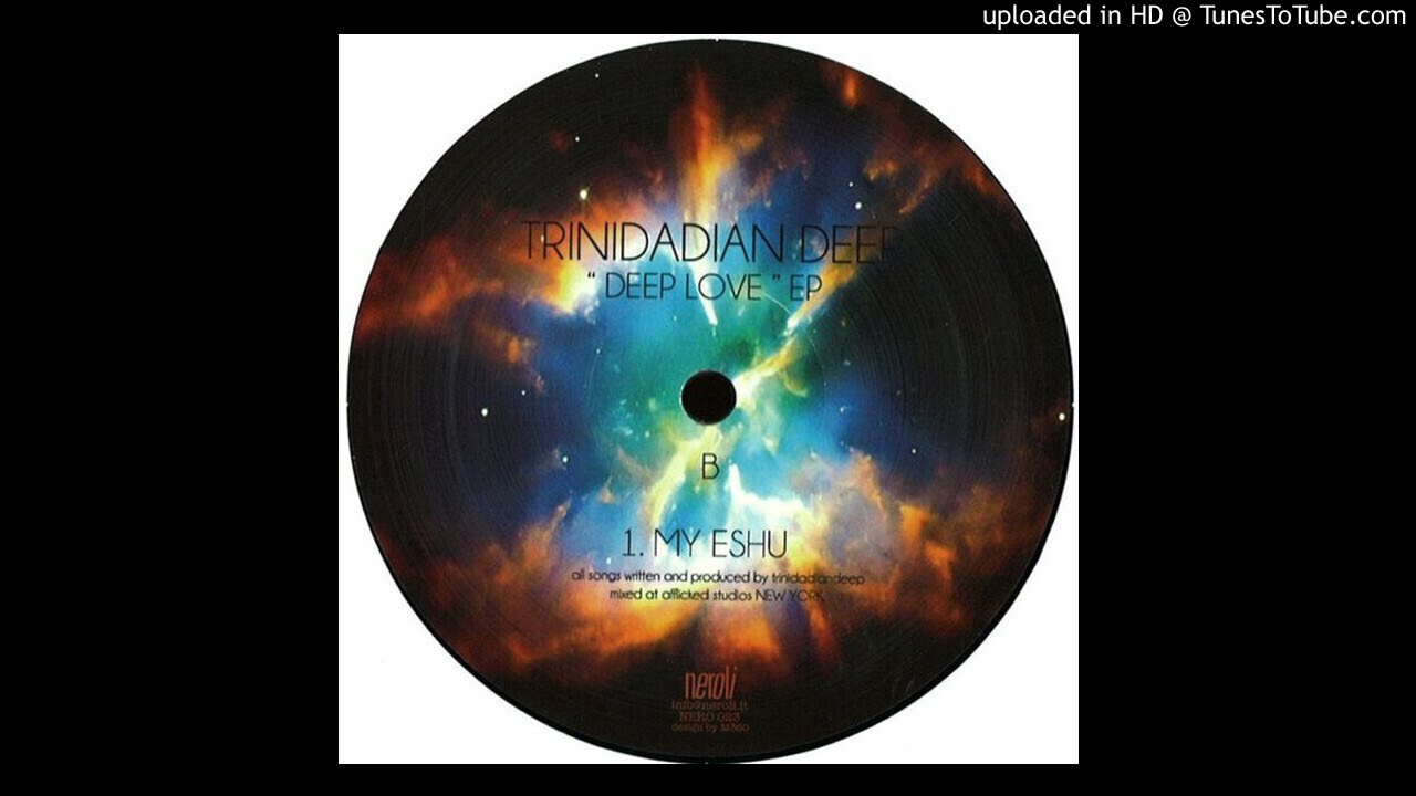 Trinidadian Deep - My Eshu